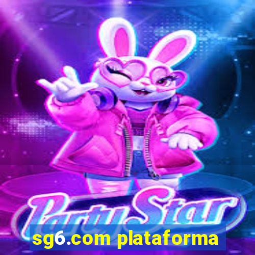 sg6.com plataforma